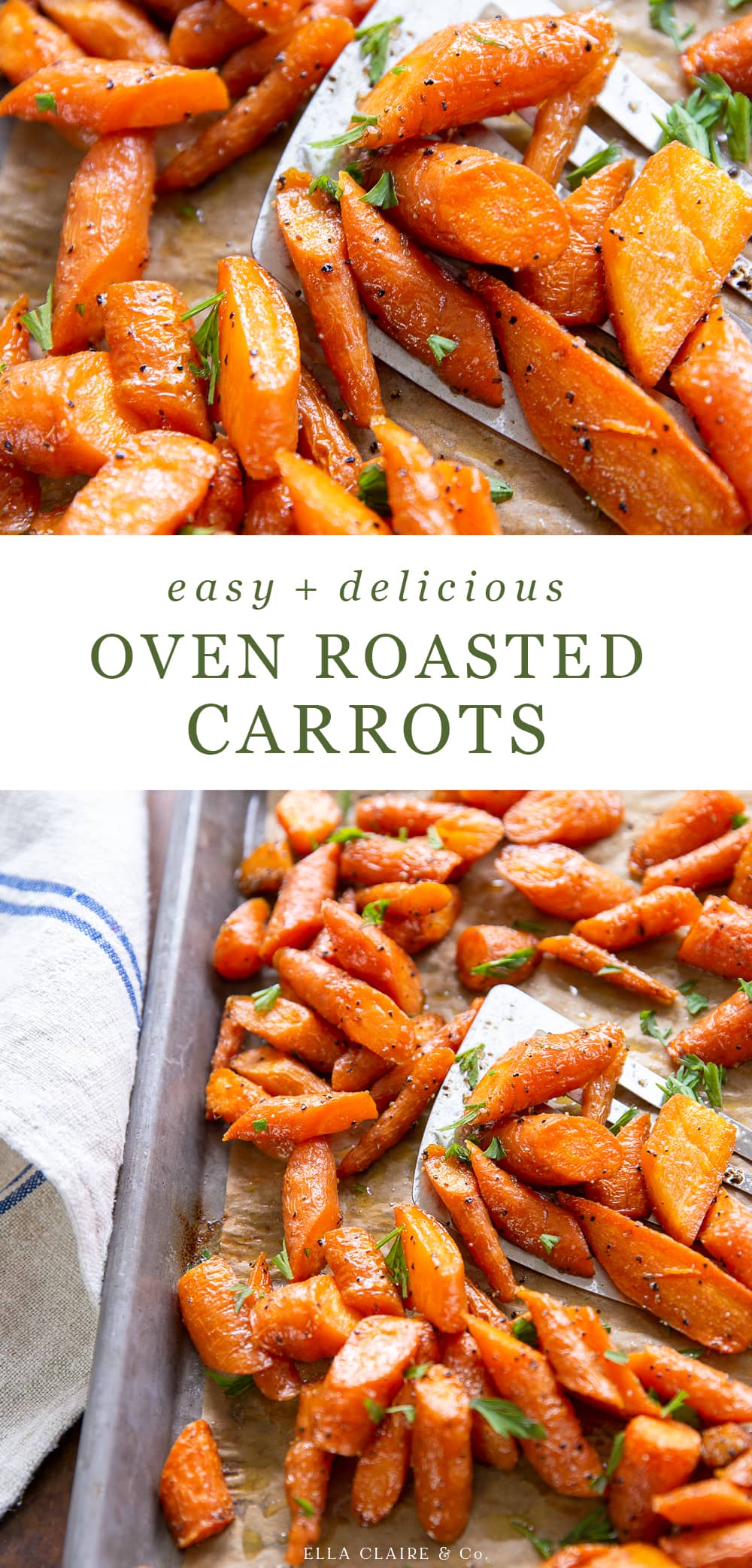 Oven Roasted Carrots Easy and Delicious Ella Claire & Co.